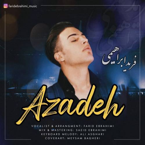 دانلود آهنگ آزاده فرید ابراهیمی